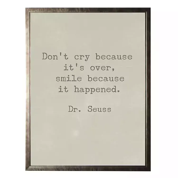 Wall Quotes & Signs-Kirklands Home Don't Cry Dr. Seuss Quote Framed Art Print Tan