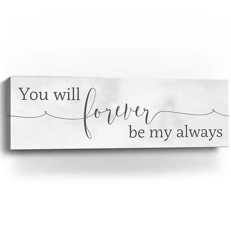 Wall Quotes & Signs-Kirklands Home Forever Be My Always Canvas Art Print