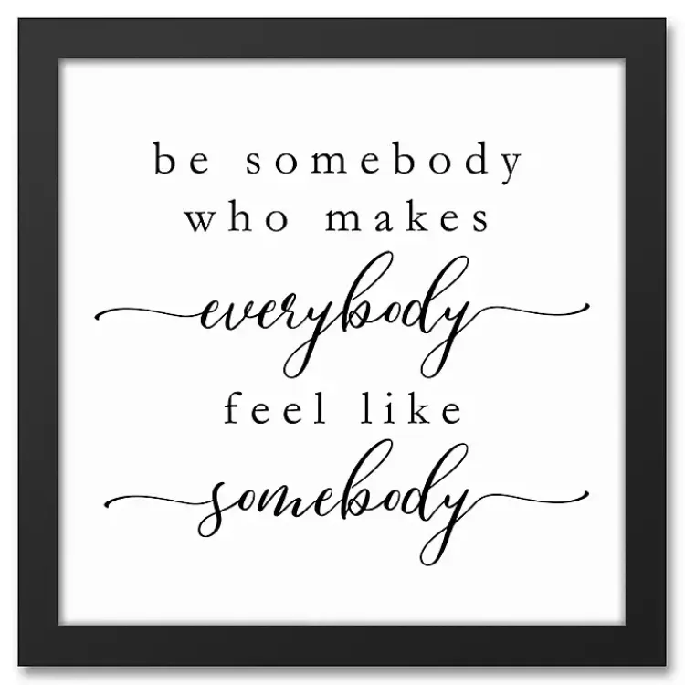 Wall Quotes & Signs-Kirklands Home Be Somebody Framed Canvas Wall Plaque