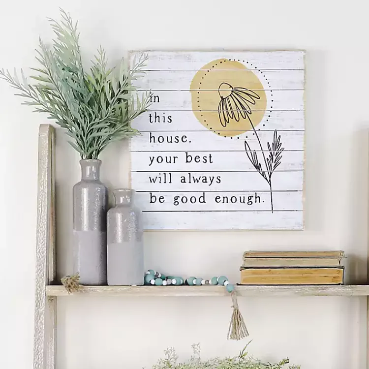 Wall Quotes & Signs-Kirklands Home Your Best Will Always Be Good Enough Wall Plaque